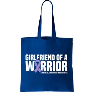 Girlfriend Of A Warrior Testicular Cancer Awareness Cool Gift Tote Bag