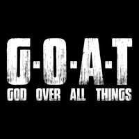 G O A T God Over All Thing Man Of God Goat Christian Thing Flexfit Unipanel Trucker Cap