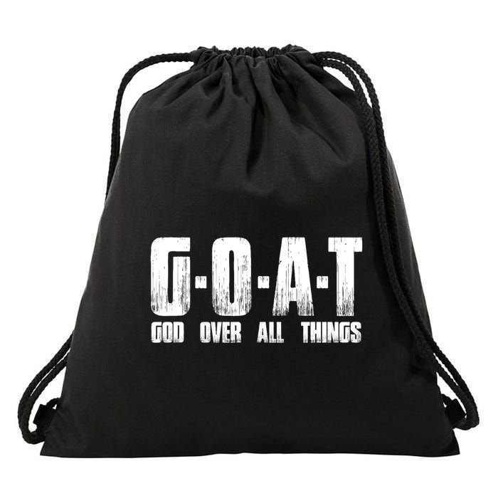 G O A T God Over All Thing Man Of God Goat Christian Thing Drawstring Bag