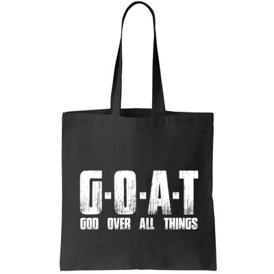G O A T God Over All Thing Man Of God Goat Christian Thing Bag