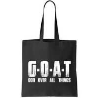 G O A T God Over All Thing Man Of God Goat Christian Thing Bag