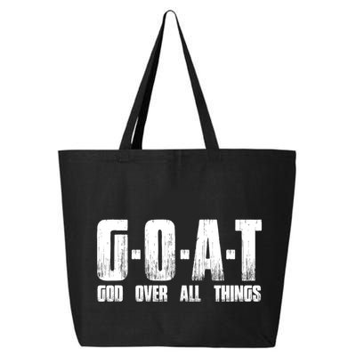 G O A T God Over All Thing Man Of God Goat Christian Thing 25L Jumbo Tote
