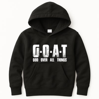 G O A T God Over All Thing Man Of God Goat Christian Thing Kids Hoodie