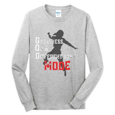 Greatness On A Different Level Mode Tall Long Sleeve T-Shirt