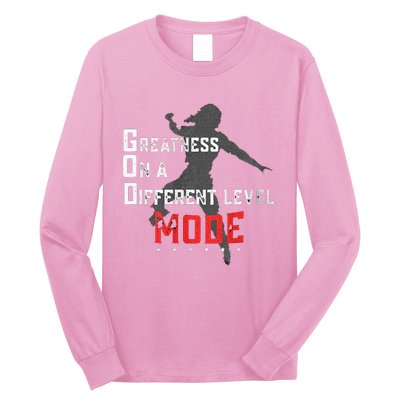 Greatness On A Different Level Mode Long Sleeve Shirt