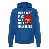 Girlfriend Of A Firefighter Cute Gift Premium Hoodie