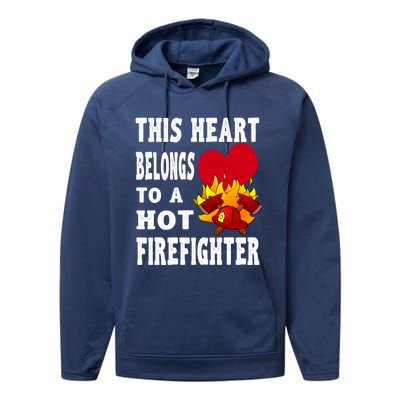 Girlfriend Of A Firefighter Cute Gift Performance Fleece Hoodie