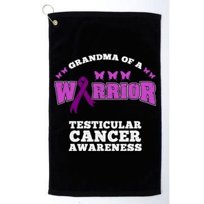 Grandma Of A Warrior Testicular Cancer Awareness Gift Platinum Collection Golf Towel