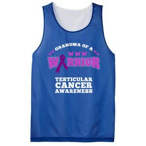 Grandma Of A Warrior Testicular Cancer Awareness Gift Mesh Reversible Basketball Jersey Tank