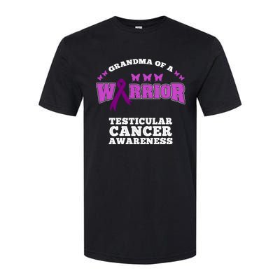 Grandma Of A Warrior Testicular Cancer Awareness Gift Softstyle CVC T-Shirt