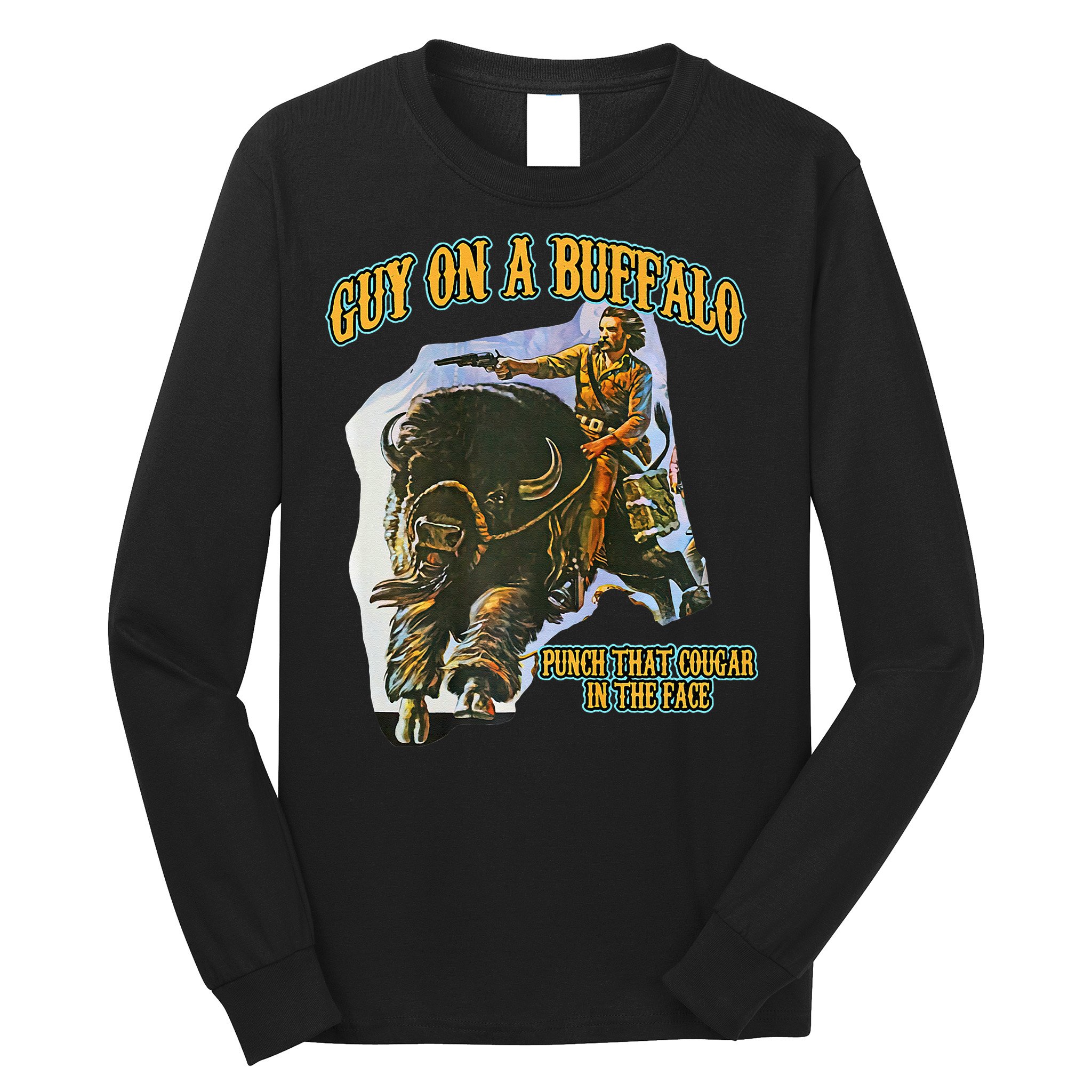 Guy On A Buffalo Punch That Cougar In The Face Long Sleeve Shirt