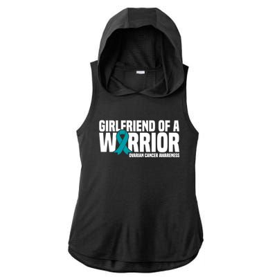 Girlfriend Of A Warrior Teal Ribbon Ovarian Cancer Awareness Gift Ladies PosiCharge Tri-Blend Wicking Draft Hoodie Tank