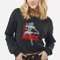 Greatness On A Different Level Mode Cropped Pullover Crew