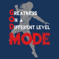 Greatness On A Different Level Mode Performance Shirt