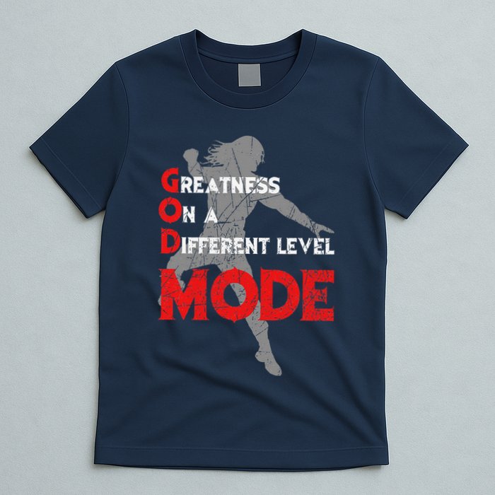 Greatness On A Different Level Mode T-Shirt