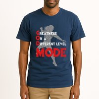 Greatness On A Different Level Mode Tall T-Shirt