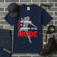 Greatness On A Different Level Mode Tall T-Shirt