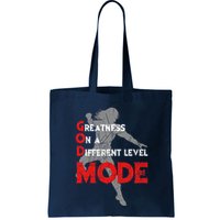 Greatness On A Different Level Mode Bag