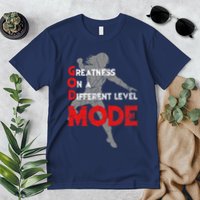 Greatness On A Different Level Mode Premium T-Shirt