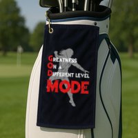 Greatness On A Different Level Mode Golf Towel