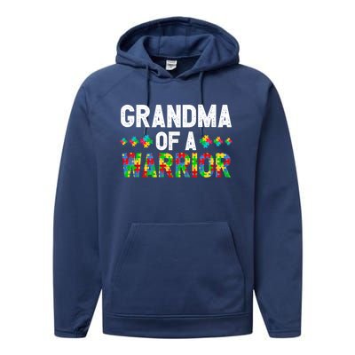 Grandma Of A Warrior Proud Grandma Autism Gift Performance Fleece Hoodie