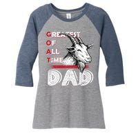 Goat Dad Women's Tri-Blend 3/4-Sleeve Raglan Shirt