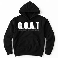 Goat Great Of All Time Hoodie