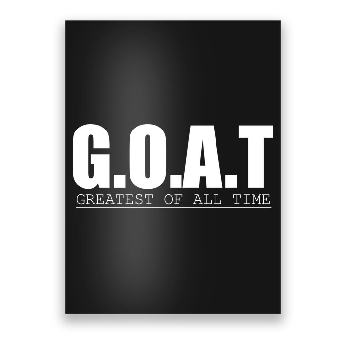 Goat Great Of All Time Poster