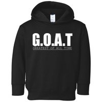 Goat Great Of All Time Toddler Hoodie