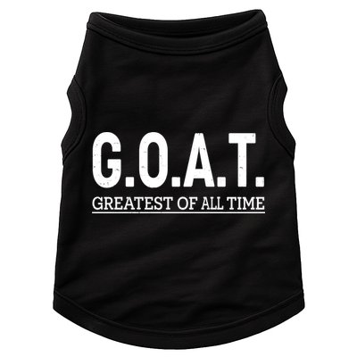 GOAT Greatest Of All Time Doggie Tank