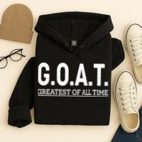 GOAT Greatest Of All Time Hoodie