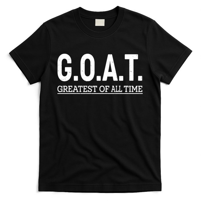 GOAT Greatest Of All Time T-Shirt