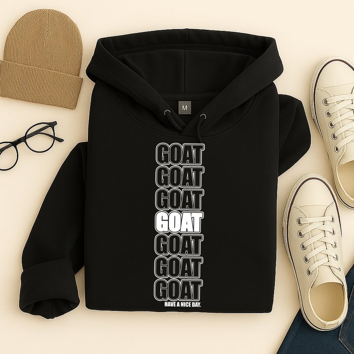 GOAT Have A Nice Day Pattern Hoodie