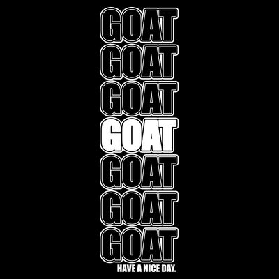 GOAT Have A Nice Day Pattern T-Shirt