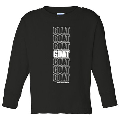 GOAT Have A Nice Day Pattern Toddler Long Sleeve Shirt