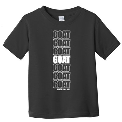 GOAT Have A Nice Day Pattern Toddler T-Shirt