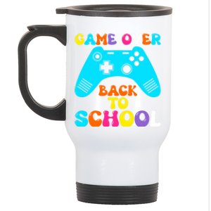 Game Over Back To School Student Happy First Day Of School Great Gift Stainless Steel Travel Mug