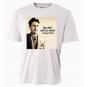 George Orwell Boy Did I Call It Or What Elon Musk Cooling Performance Crew T-Shirt