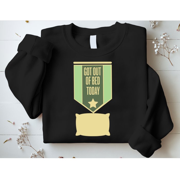 Get Out Of Bed Sweatshirt