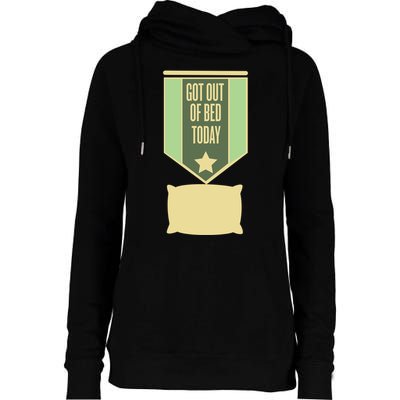 Get Out Of Bed Womens Funnel Neck Pullover Hood