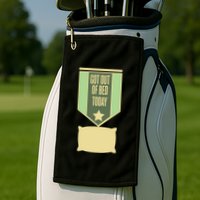 Get Out Of Bed Golf Towel