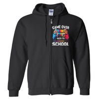 Game Over Back To School Gamer Game Lover Full Zip Hoodie