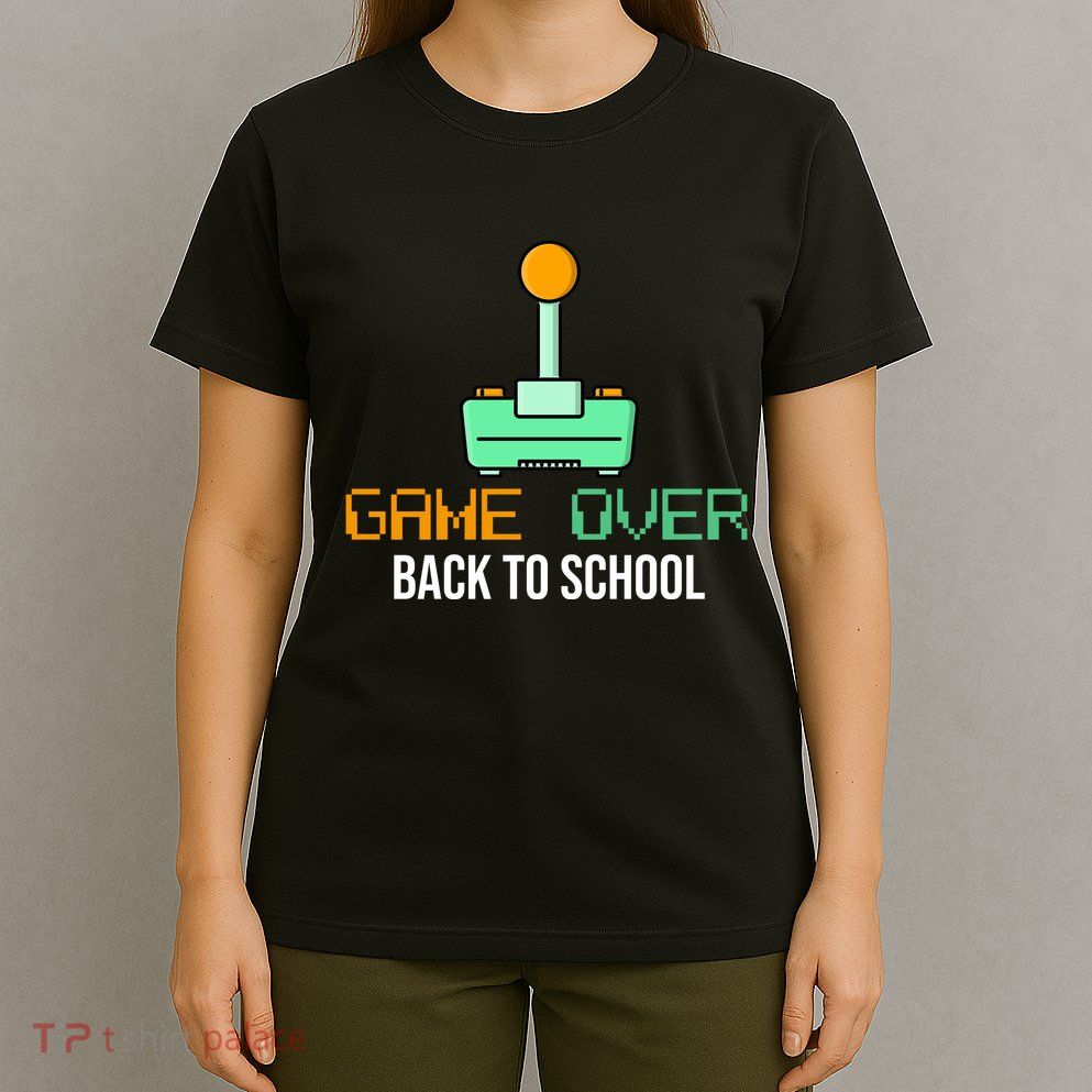 Game Over Back To School Gaming T-Shirt