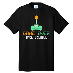 Game Over Back To School Gaming Tall T-Shirt