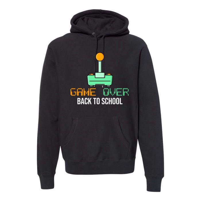 Game Over Back To School Gaming Premium Hoodie