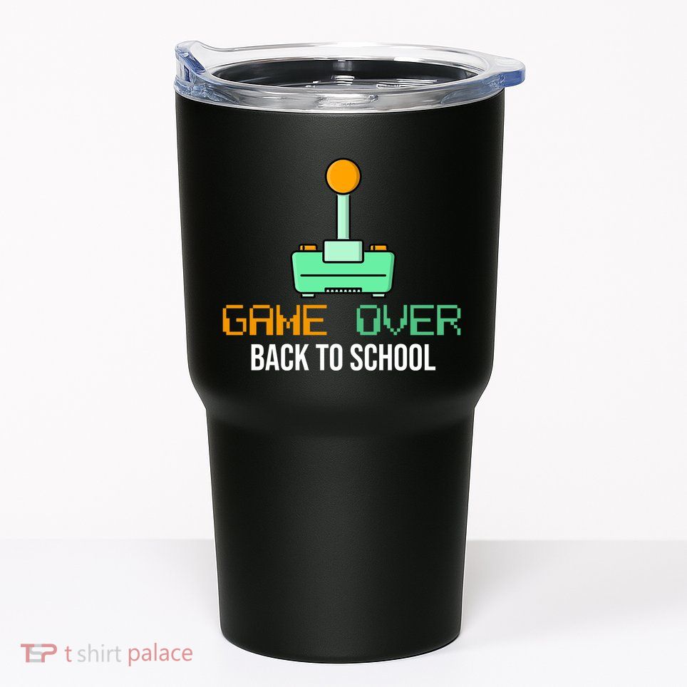 Game Over Back To School Gaming Tumbler