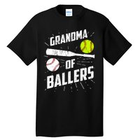 Grandma Of Ballers Funny Baseball Softball Mothers Day Gift Tall T-Shirt