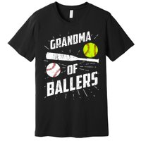 Grandma Of Ballers Funny Baseball Softball Mothers Day Gift Premium T-Shirt