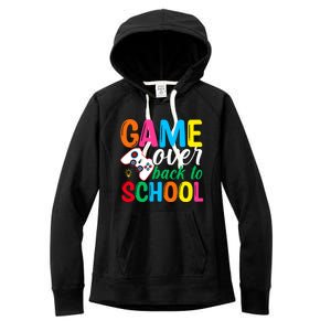 Game Over Back To School Video Games Happy First Day School Gift Women's Fleece Hoodie