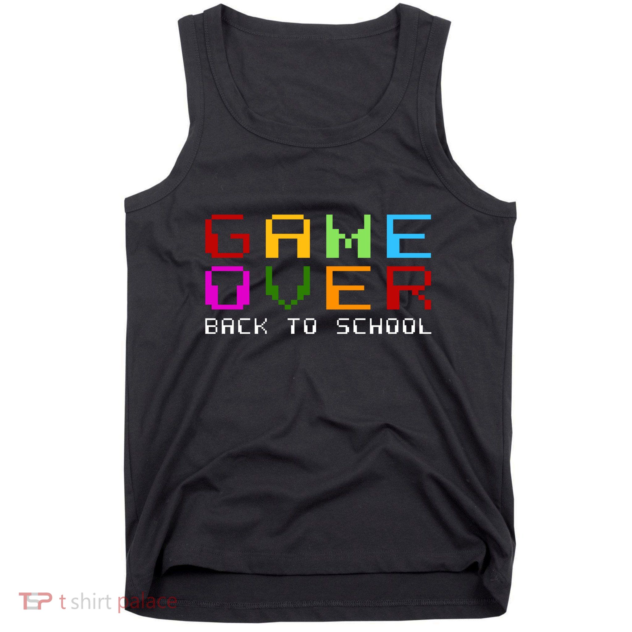 Game Over Back To School Tank Top
